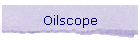 Oilscope