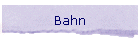 Bahn