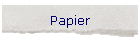 Papier