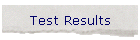 Test Results