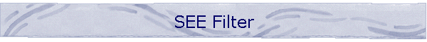 SEE Filter
